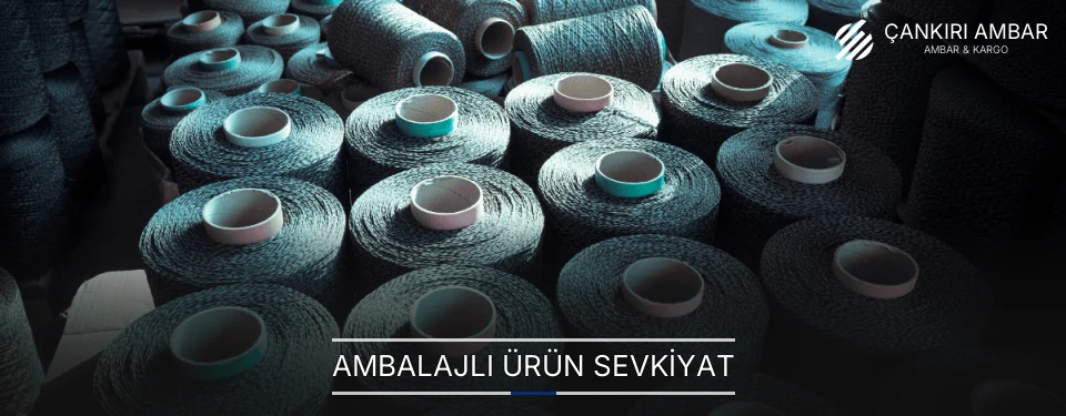 Çankırı Ambalajlı Ürün Ambar Firmaları