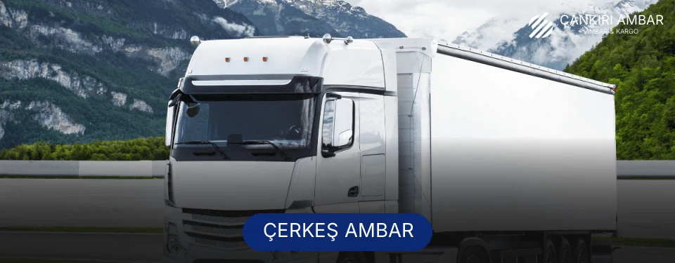 Çerkeş Ambar Kargo
