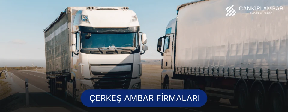 Çerkeş Ambar Taşımacılık