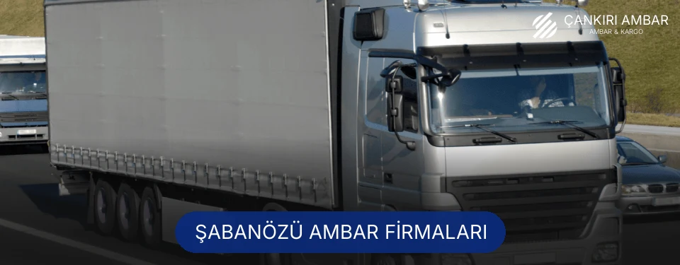 Şabanözü Ambar Taşımacılık