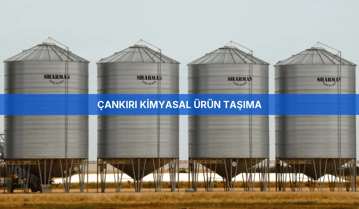 Çankırı Kimyasal Ürün Taşıma